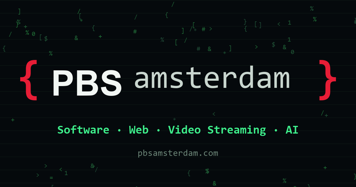 Pbs Software PBS Amsterdam | Software, Web, Video Streaming & AI